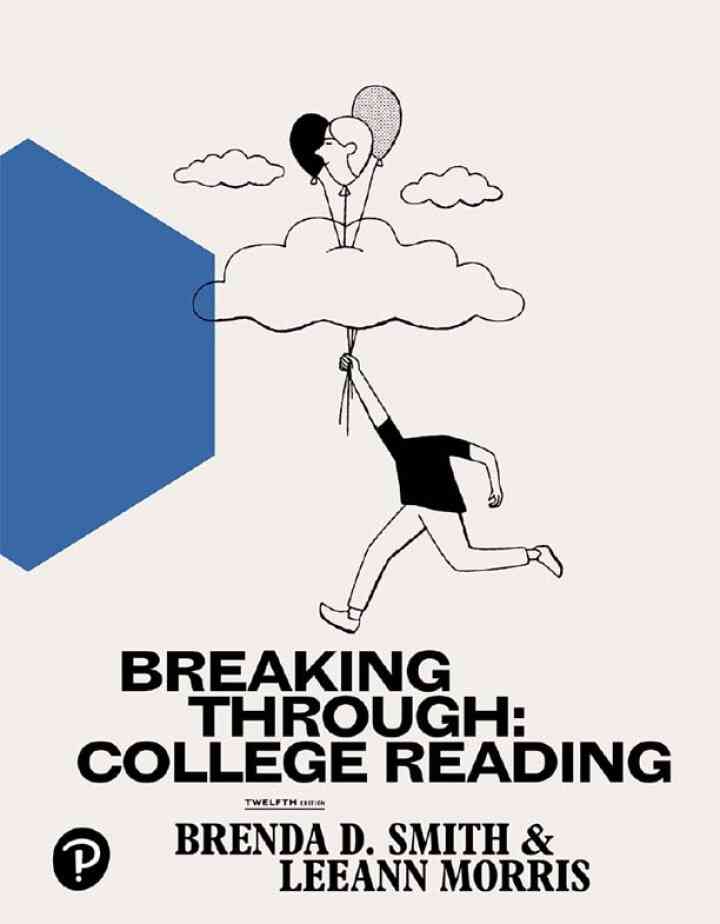 Breaking Through: College Reading, 12th Edition