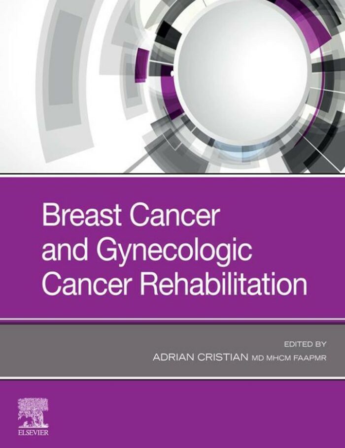 Breast Cancer and Gynecological Cancer Rehabilitation Breast Cancer and Gynecological Cancer Rehabilitation