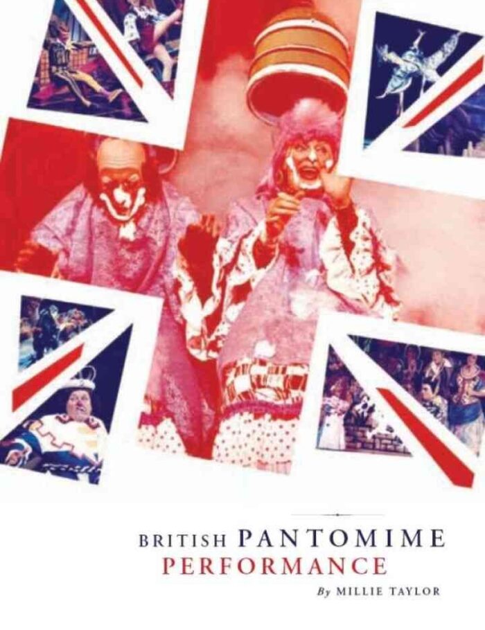 British Pantomime Performance: British Pantomime Performance, 1st Edition