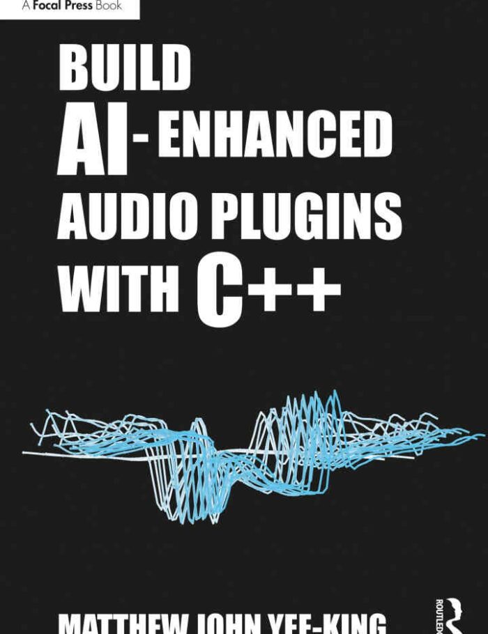 Build AI-Enhanced Audio Plugins with C++