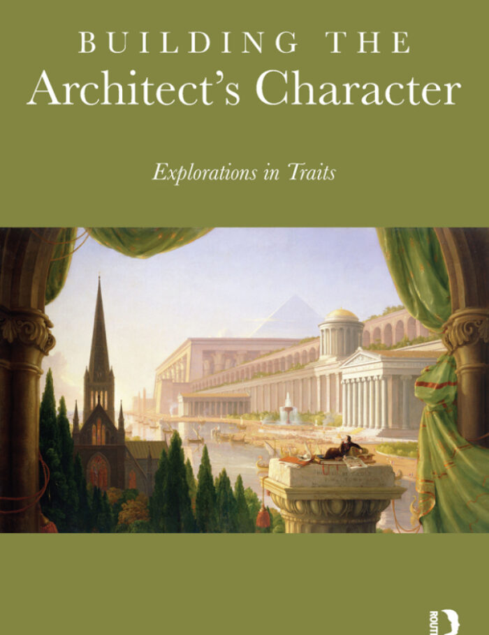 Building the Architect's Character: Explorations in Traits