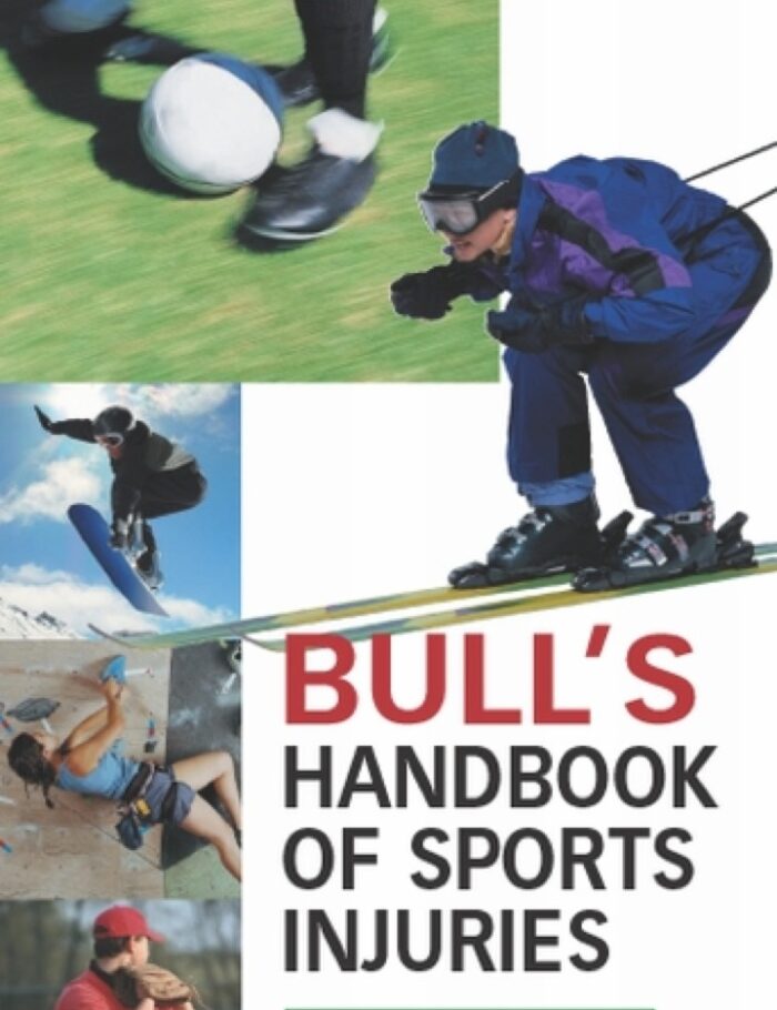 Bull's Handbook of Sports Injuries, 2/e Bull's Handbook of Sports Injuries, 2/e