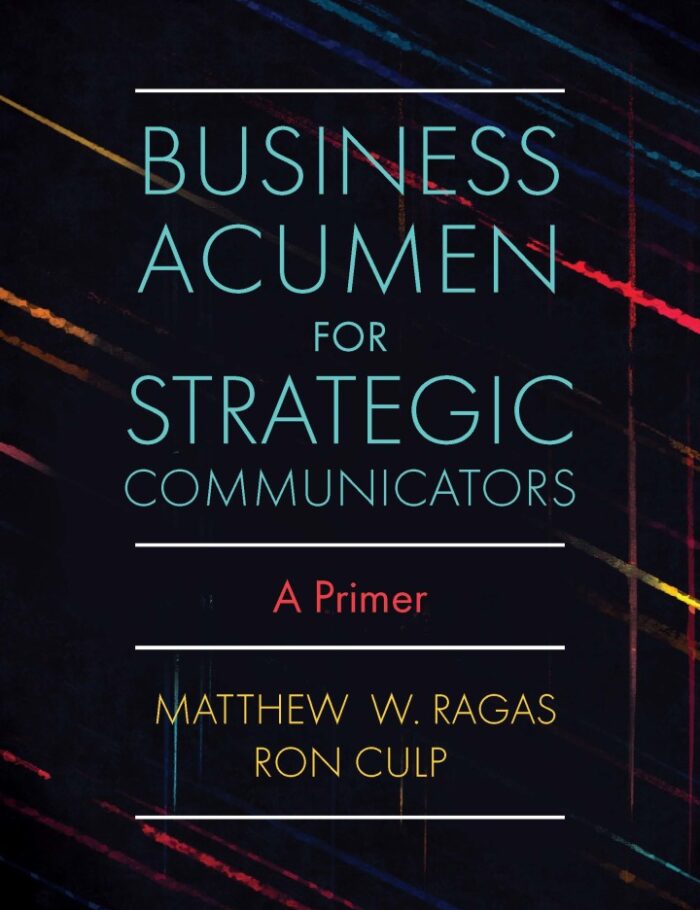 Business Acumen for Strategic Communicators: A Primer