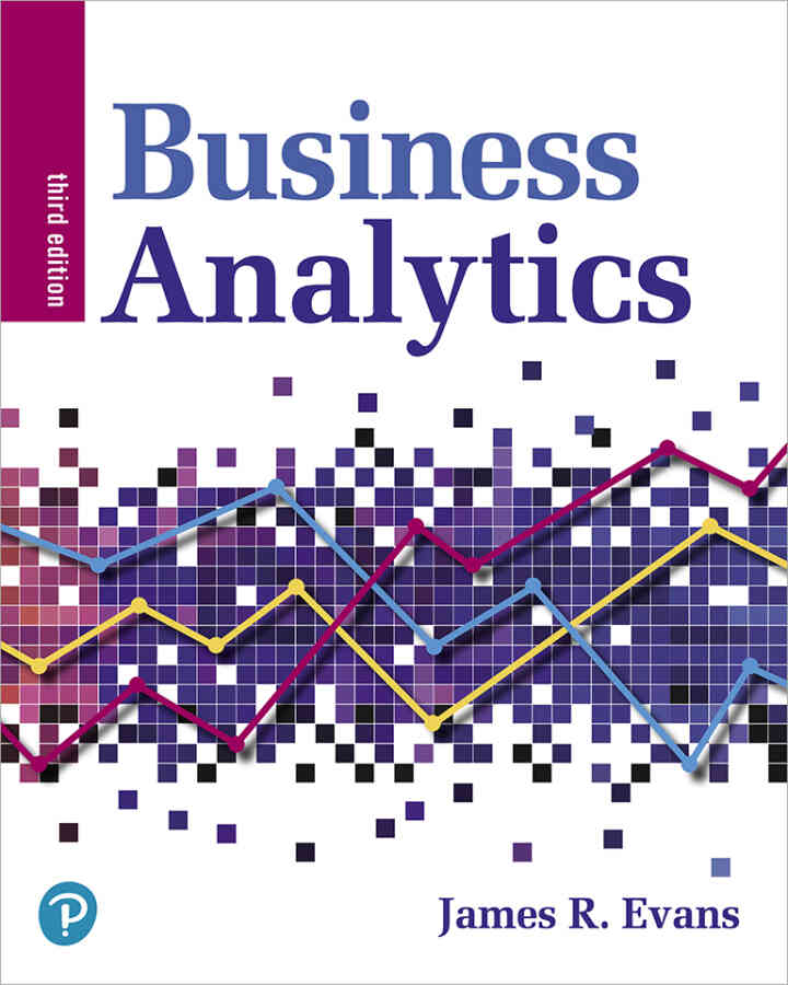 Business Analytics, 3rd Edition