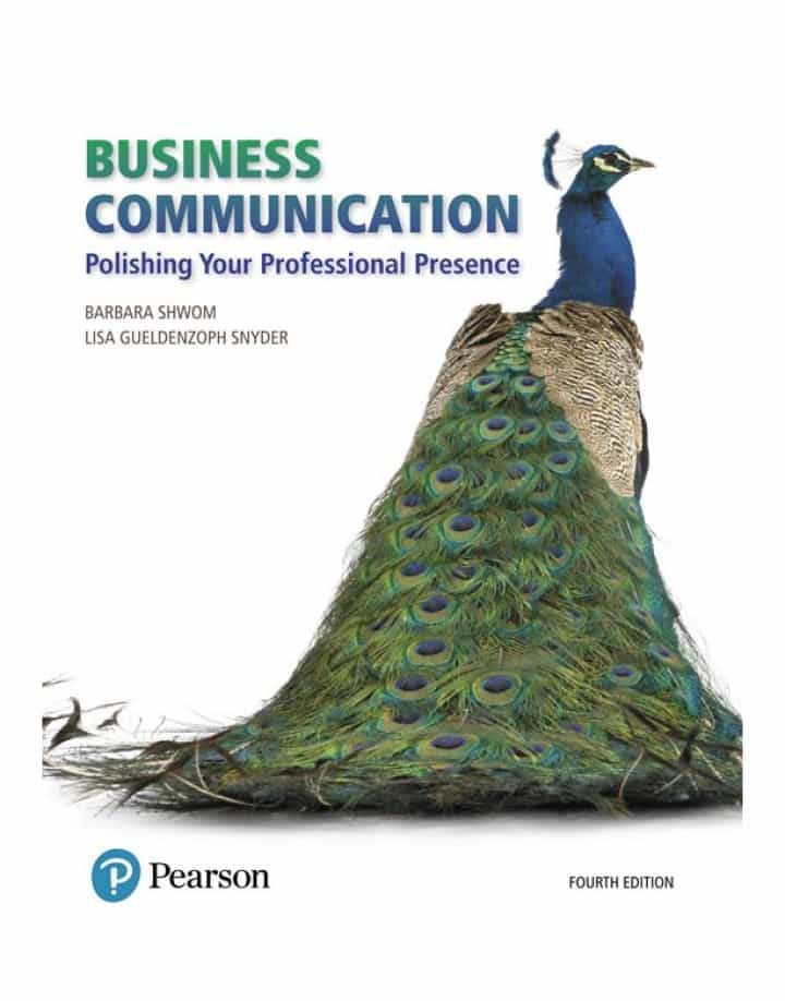 Business Communication: Polishing Your Professional Presence, 4th Edition