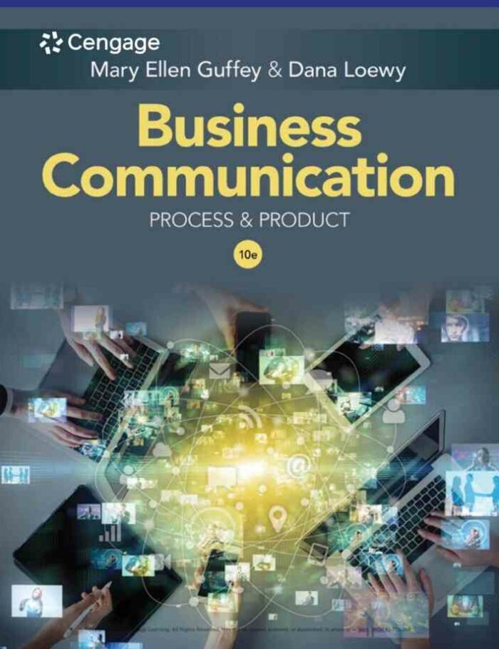 Business Communication: Process & Product 10th Edition Business Communication: Process & Product 10th Edition