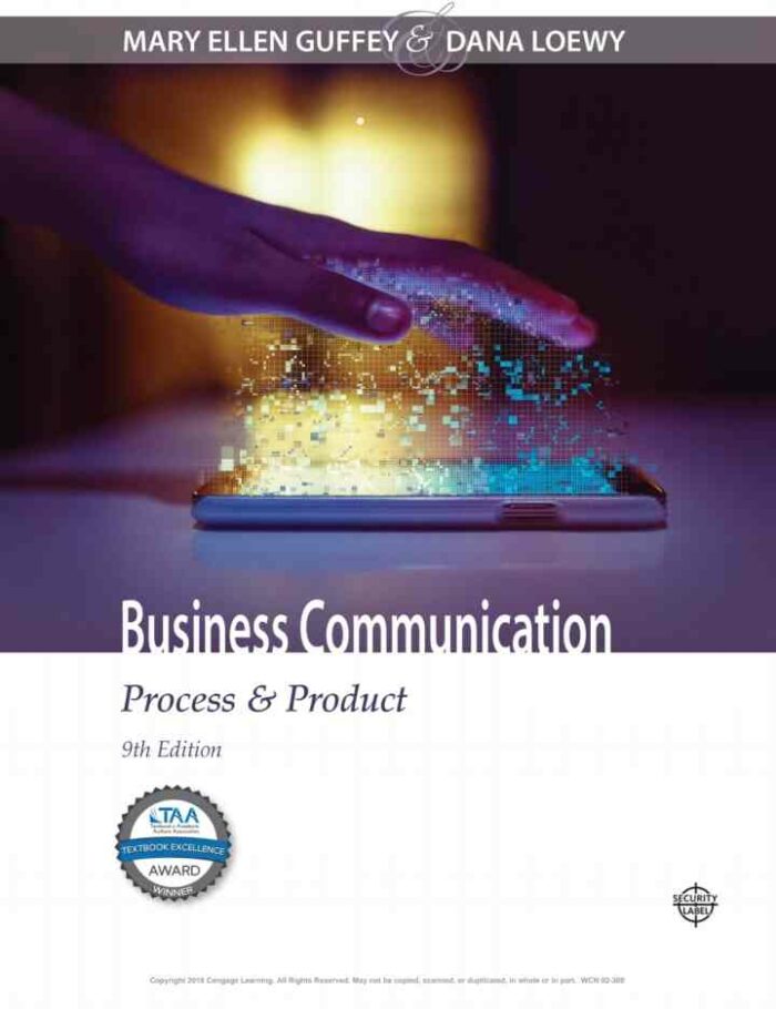 Business Communication: Process & Product 9th Edition