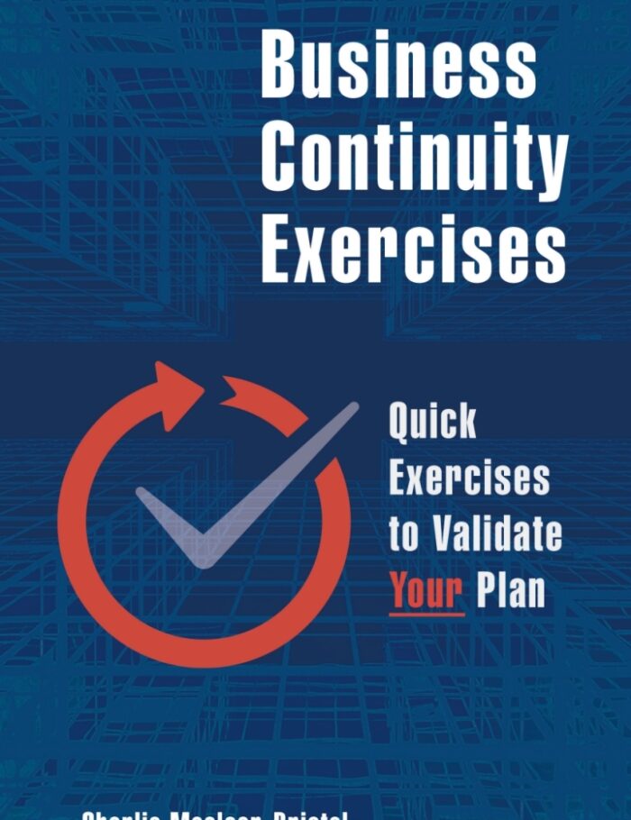 Business Continuity Exercises: Quick Exercises to Validate Your Plan Business Continuity Exercises: Quick Exercises to Validate Your Plan