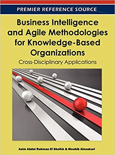 Business Intelligence and Agile Methodologies for Knowledge-Based Organizations