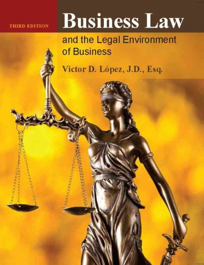 Business Law and the Legal Environment of Business, 3rd Edition