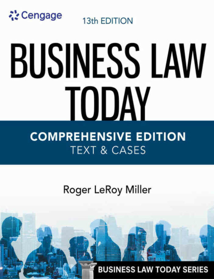 Business Law Today Comprehensive Text & Cases 13th Edition Business Law Today Comprehensive Text & Cases 13th Edition