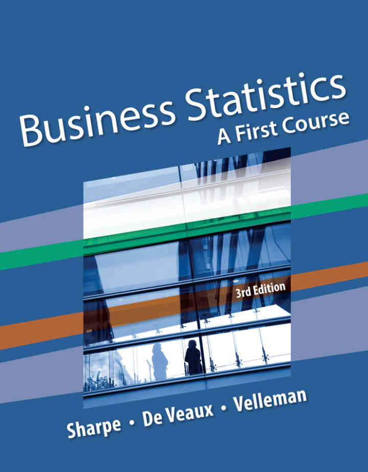 Business Statistics: A First Course, 3rd Edition