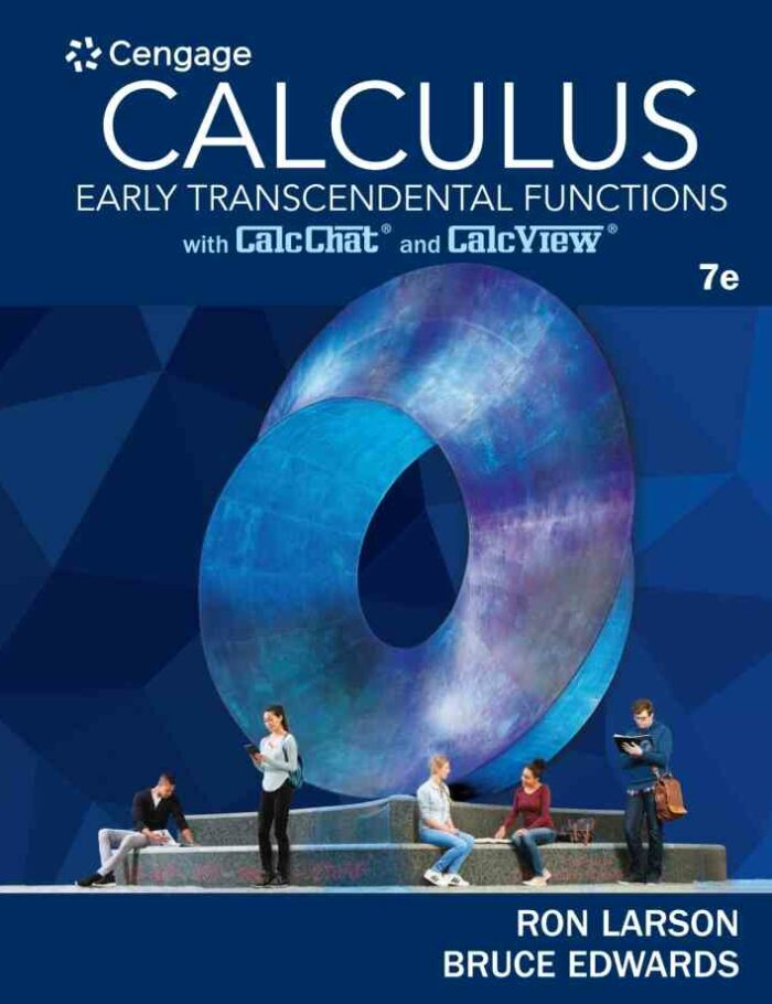Calculus: Early Transcendental Functions 7th Edition Calculus: Early Transcendental Functions 7th Edition