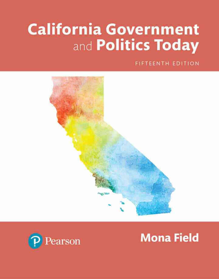 California Government and Politics Today, 15th Edition