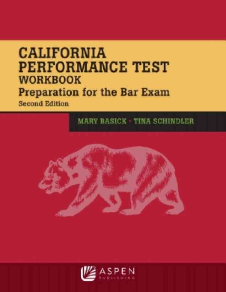 California Performance Test Workbook: Preparation for the Bar Exam, 2nd Edition