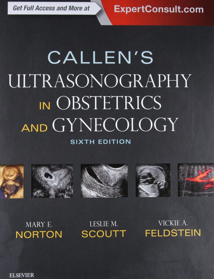 Callen's Ultrasonography in Obstetrics and Gynecology Callen's Ultrasonography in Obstetrics and Gynecology
