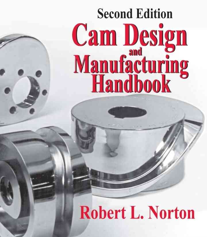 Cam Design and Manufacturing Handbook, 2nd Edition