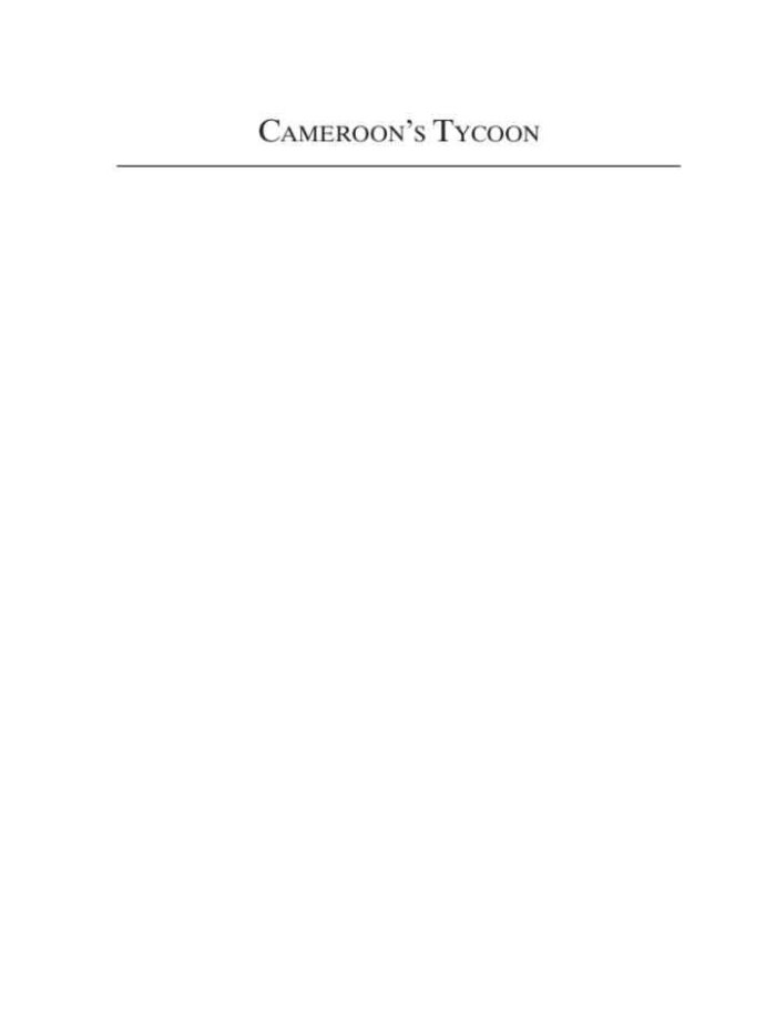 Cameroon's Tycoon Max Esser's Expedition and its Consequences, 1st Edition Cameroon's Tycoon Max Esser's Expedition and its Consequences, 1st Edition