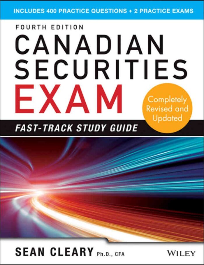 Canadian Securities Exam Fast-Track Study Guide:  4th Edition