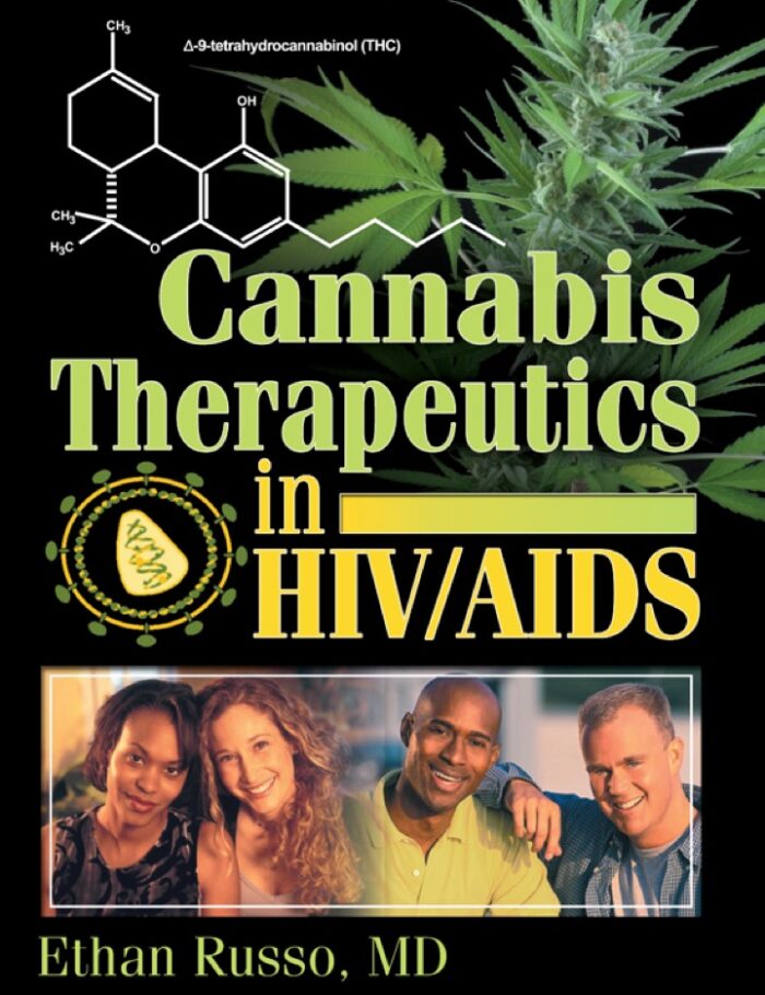Cannabis Therapeutics in HIV/AIDS Cannabis Therapeutics in HIV/AIDS