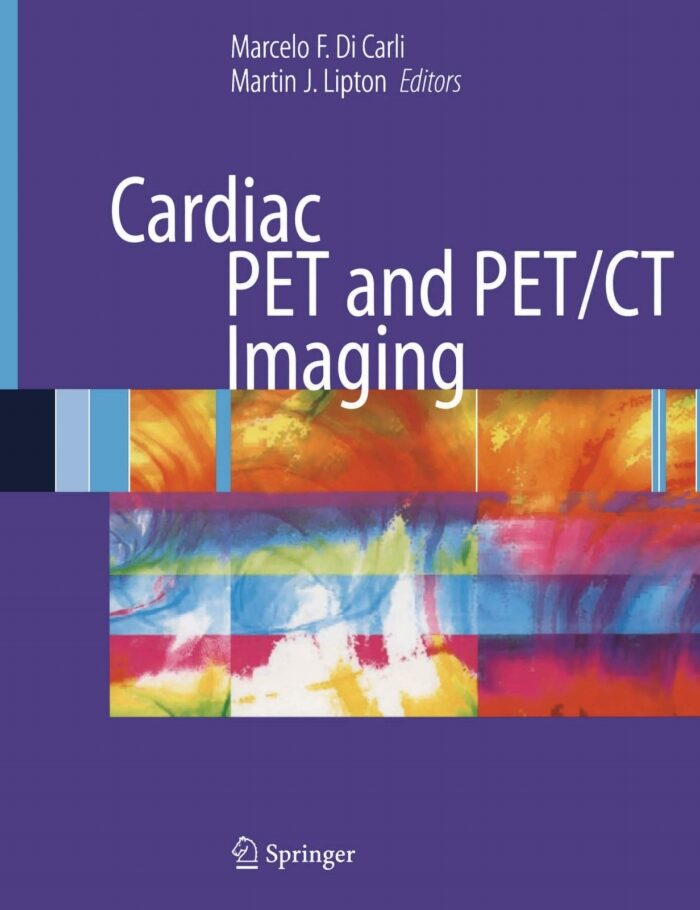 Cardiac PET and PET/CT Imaging