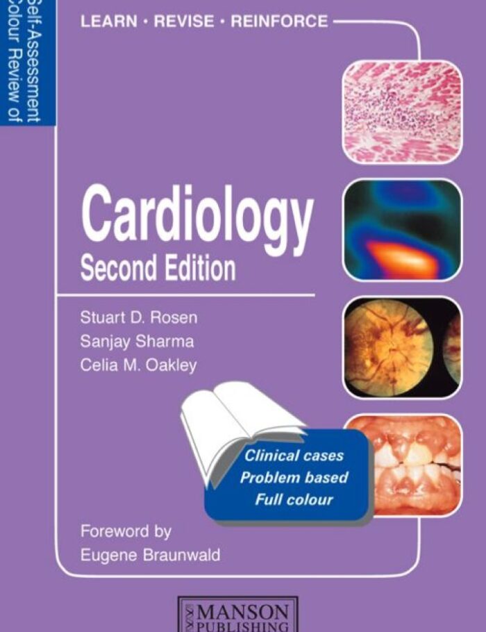 Cardiology: Self-Assessment Colour Review Second Edition