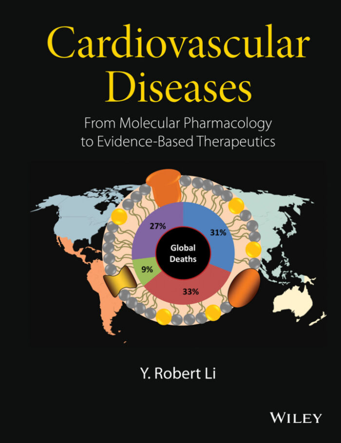 Cardiovascular Diseases: From Molecular Pharmacology to Evidence-Based Therapeutics Cardiovascular Diseases: From Molecular Pharmacology to Evidence-Based Therapeutics