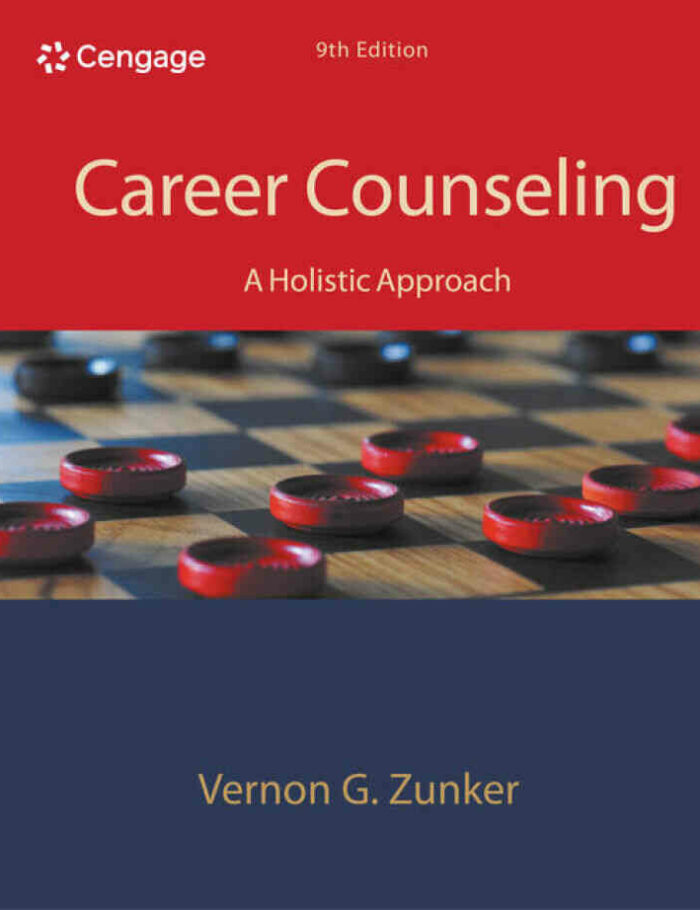 Career Counseling: A Holistic Approach 9th Edition