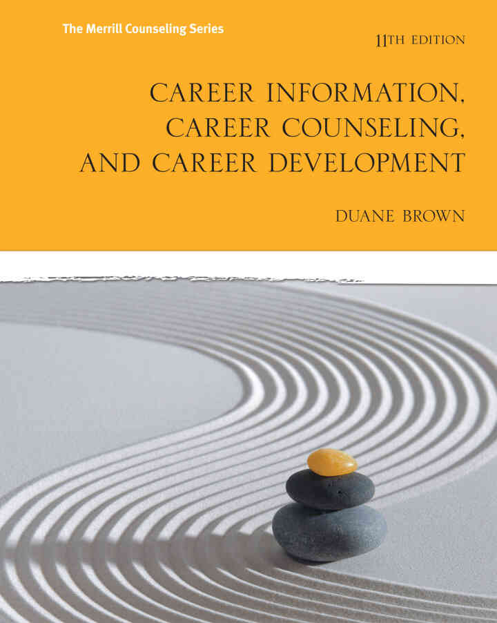 Career Information, Career Counseling and Career Development, 11th Edition