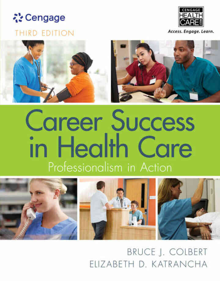 Career Success in Health Care: Professionalism in Action 3rd Edition