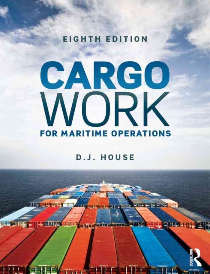 Cargo Work: For Maritime Operations