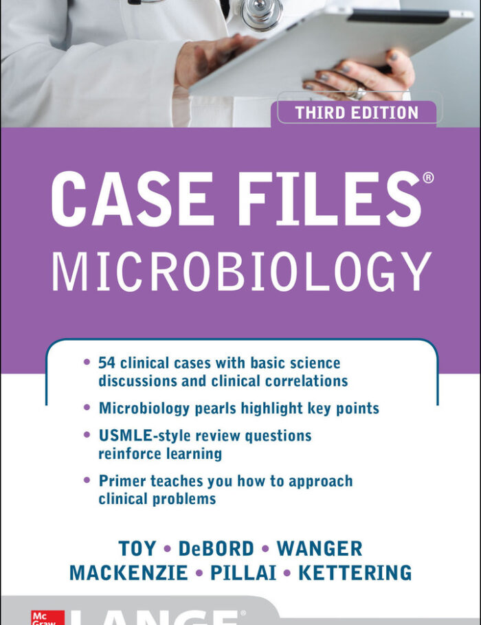 Case Files Microbiology Third Edition