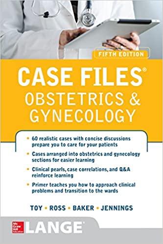 Case Files Obstetrics and Gynecology Fifth Edition