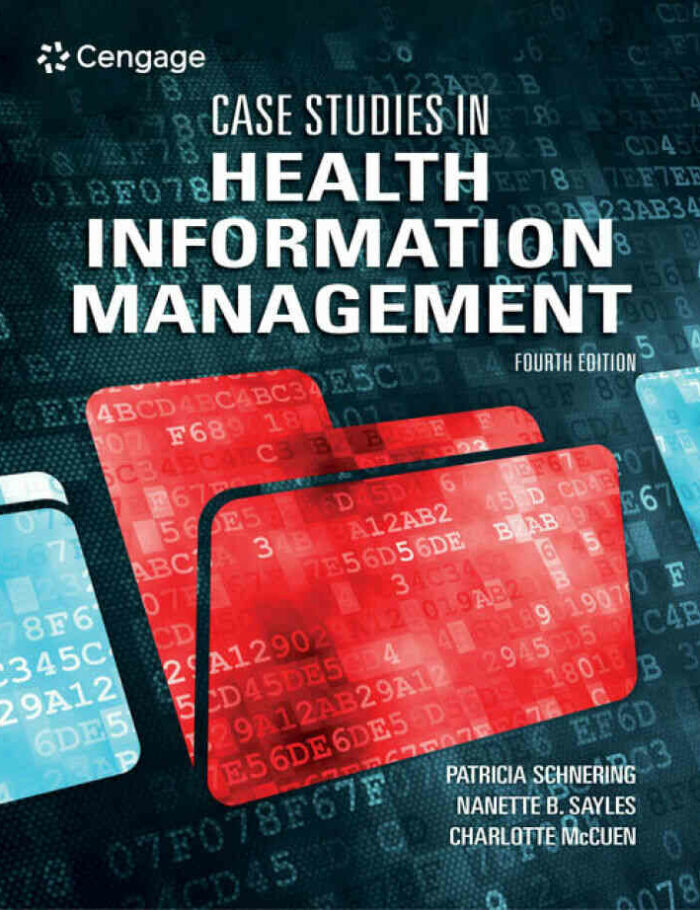 Case Studies in Health Information Management 4th Edition