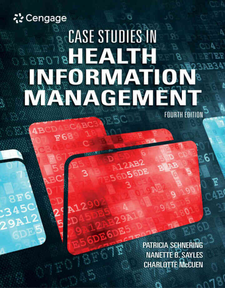 Case Studies in Health Information Management 4th Edition
