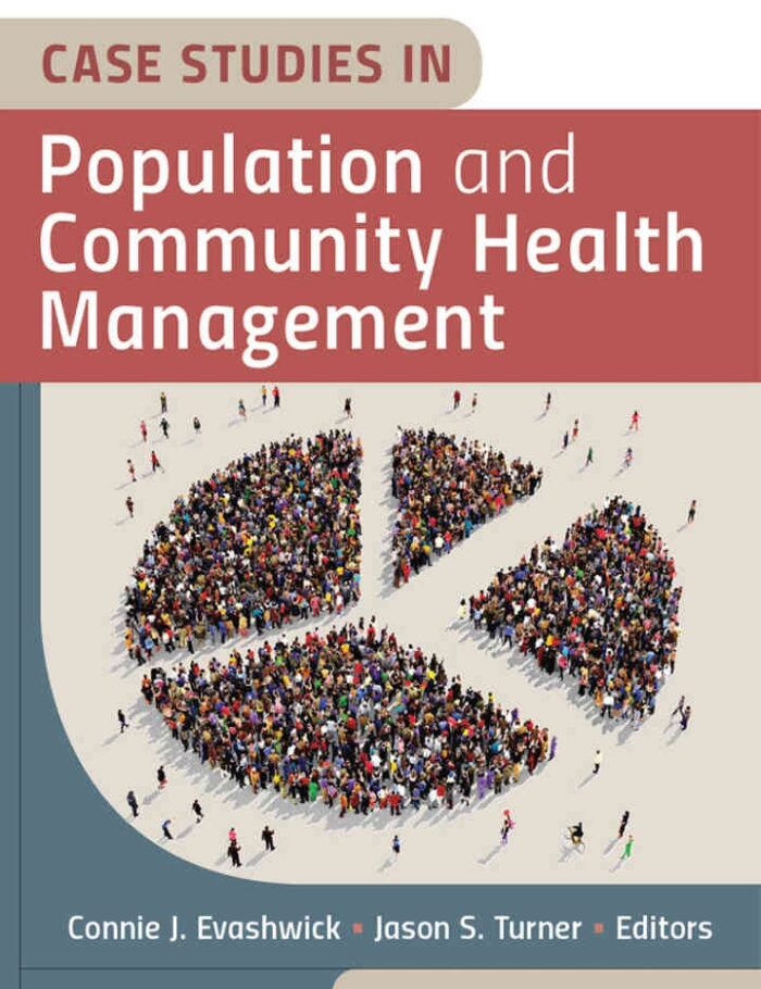 Case Studies in Population and Community Health Management