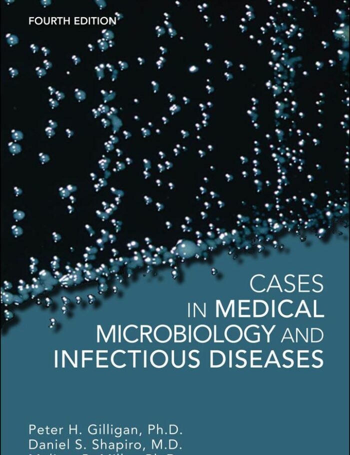 Cases in Medical Microbiology and Infectious Diseases