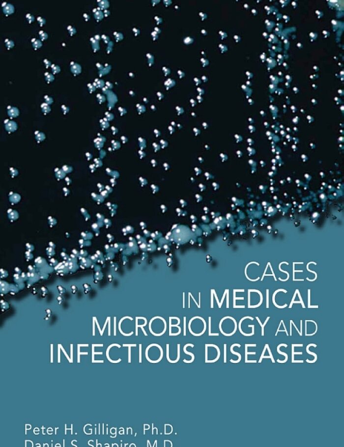 Cases in Medical Microbiology and Infectious Diseases 