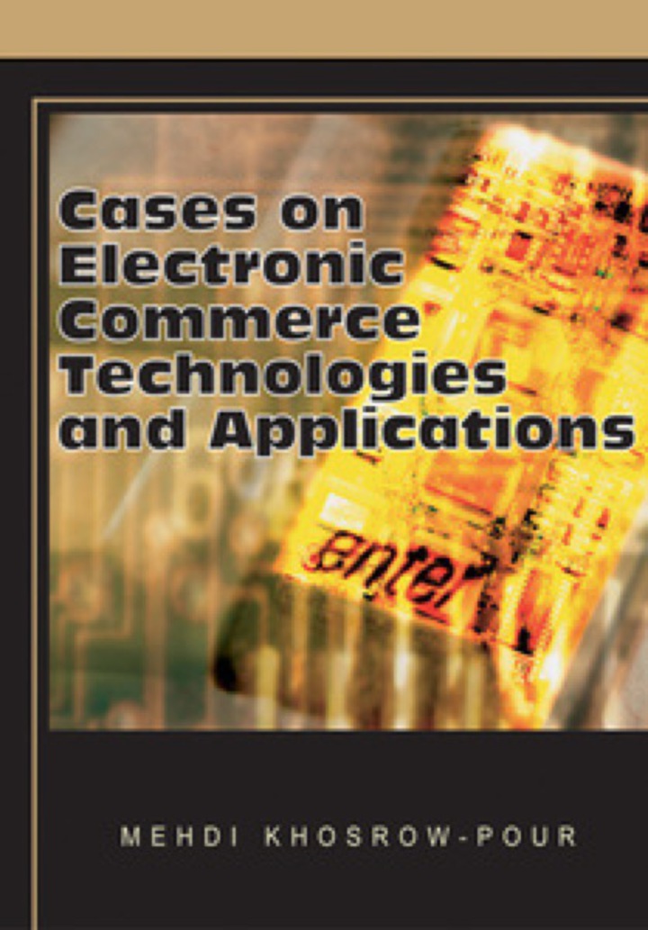 Cases on Electronic Commerce Technologies and Applications
