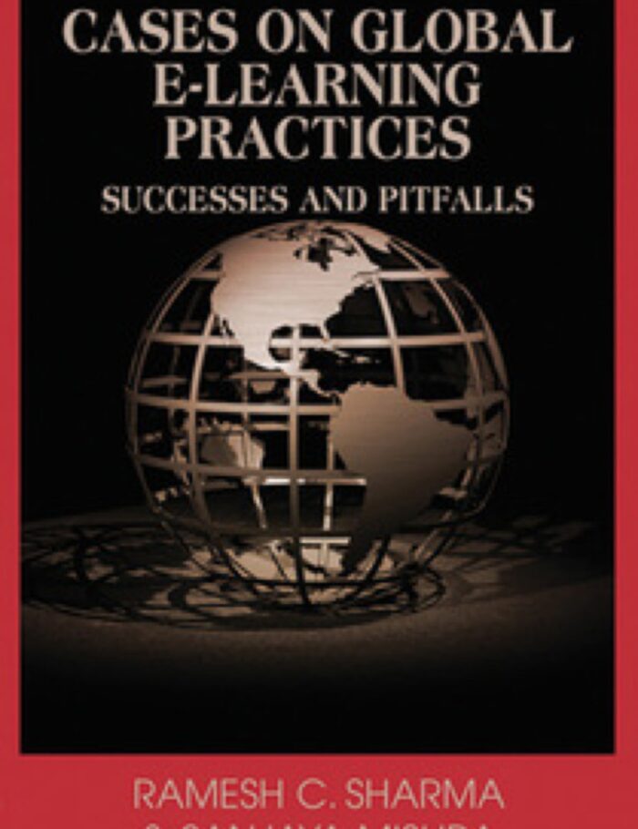 Cases on Global E-Learning Practices