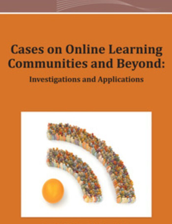 Cases on Online Learning Communities and Beyond