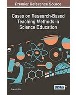 Cases on Research-Based Teaching Methods in Science Education