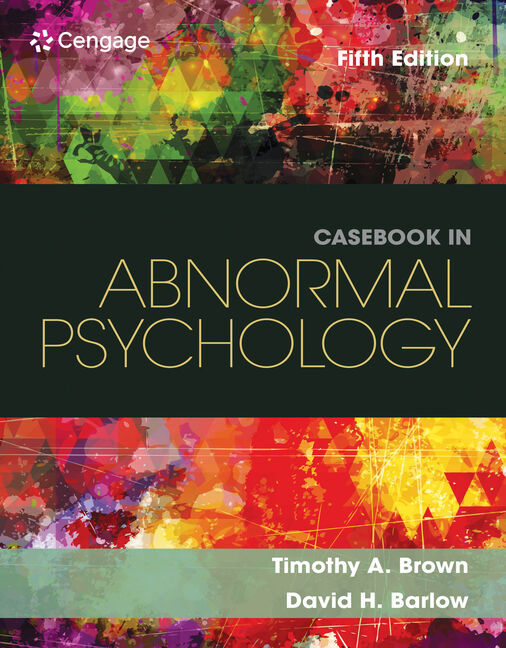 Cas
in Abnormal Psychology 5th Edition