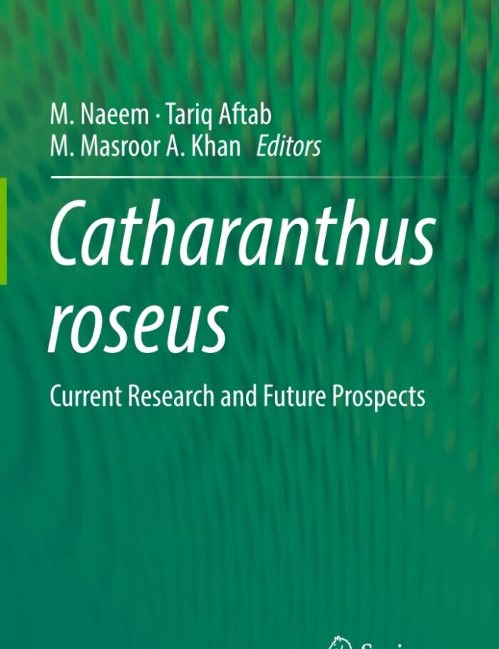 Catharanthus roseus: Current Research and Future Prospects