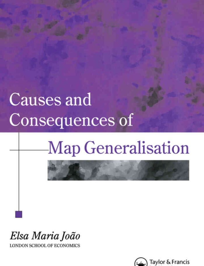 Causes And Consequences Of Map Generalization, 1st Edition