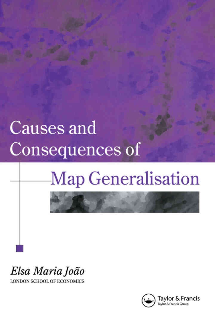 Causes And Consequences Of Map Generalization, 1st Edition