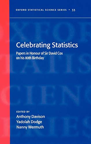 Celebrating Statistics: Papers in honour of Sir David Cox on his 80th birthday