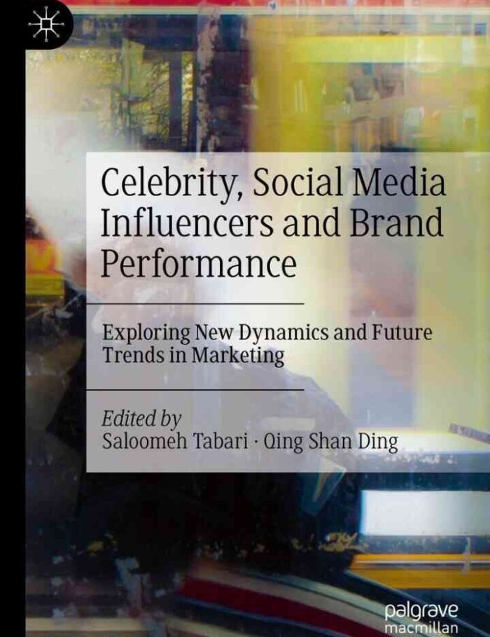 Celebrity, Social Media Influencers and Brand Performance: Exploring New Dynamics and Future Trends in Marketing