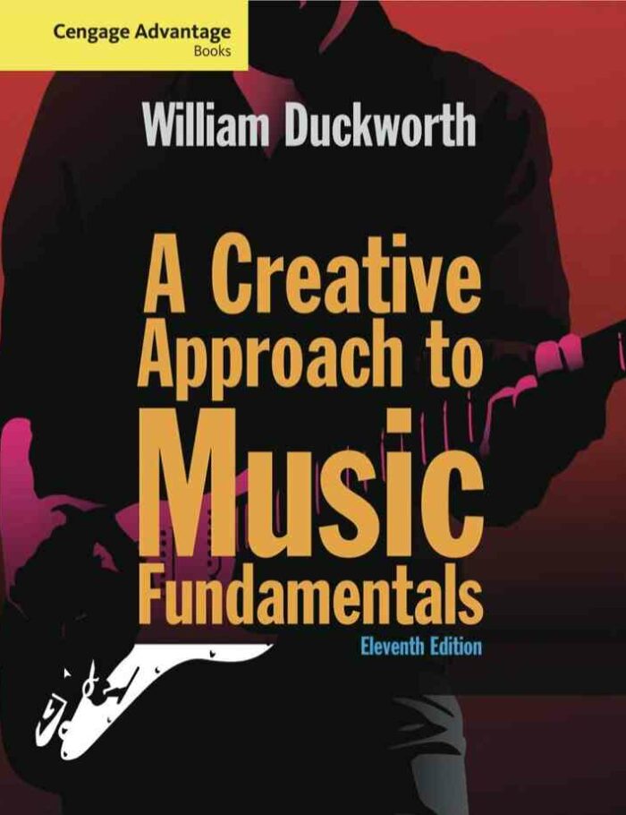 Cengage Advantage: A Creative Approach to Music Fundamentals 11th Edition