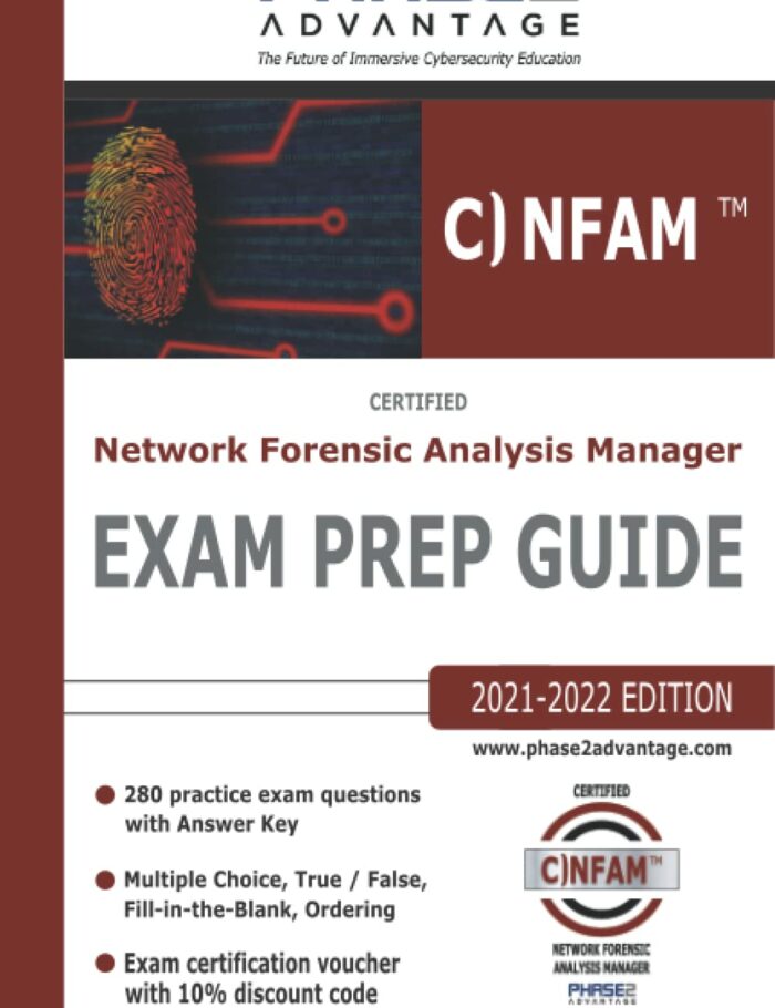 Certified Network Forensic Analysis Manager: Exam Prep Guide